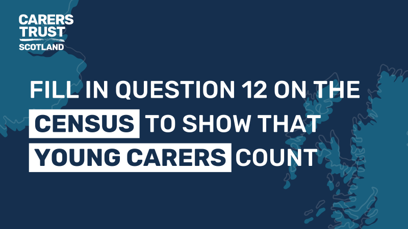 Census 2022 – Ensuring we #CountCarersIn on 20 March 2022